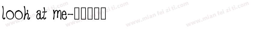 look at me字体转换